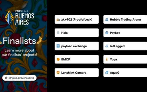 ETHGlobal布宜诺斯艾利斯黑客松：十大创新项目深度解析