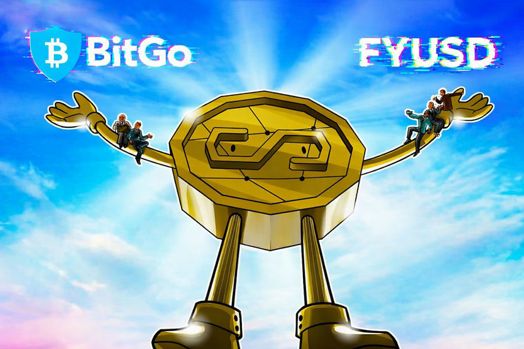 BitGo获任FYUSD稳定币发行方,加密领域再添重磅角色